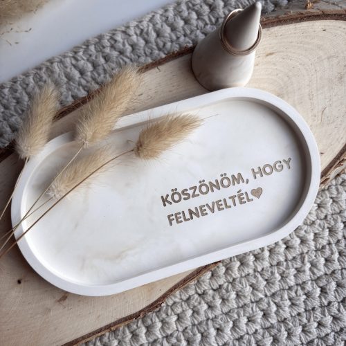 KÖSZÖNÖM, HOGY... tálka