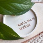 BMEG, MA IS ELKÉSEK tálka 