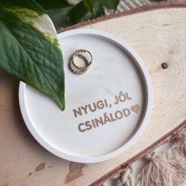 NYUGI, JÓL CSINÁLOD - kis tálka 